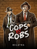 Cops vs Robs