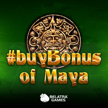 #buyBonus of Maya
