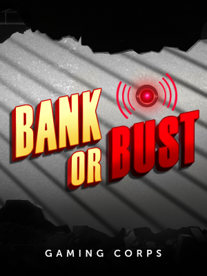 Bank or Bust