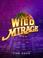 Wild Mirage